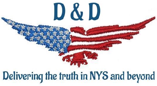 D&D Delivering the truth in NYS and beyond